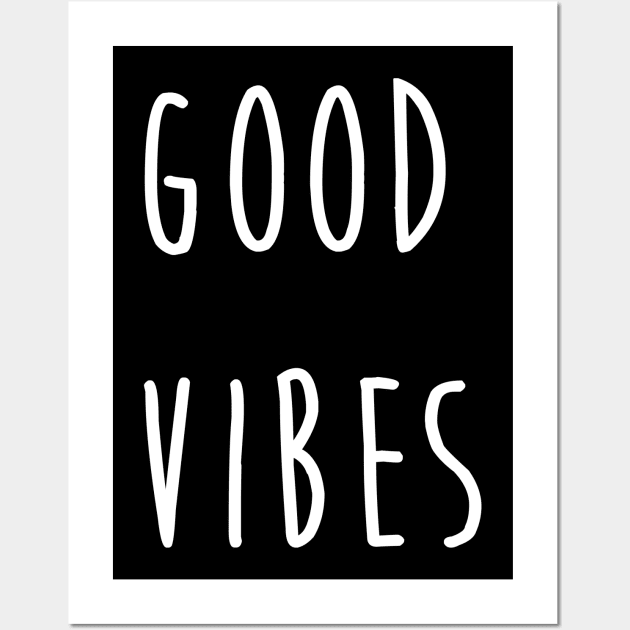 Good Vibes The Positive Thinking For Good Life - Summer Love Wall Art by mangobanana